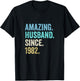 Amazing Husband Since 1982 43rd wedding anniversary 43 years T-Shirt - T-Shirt | Black