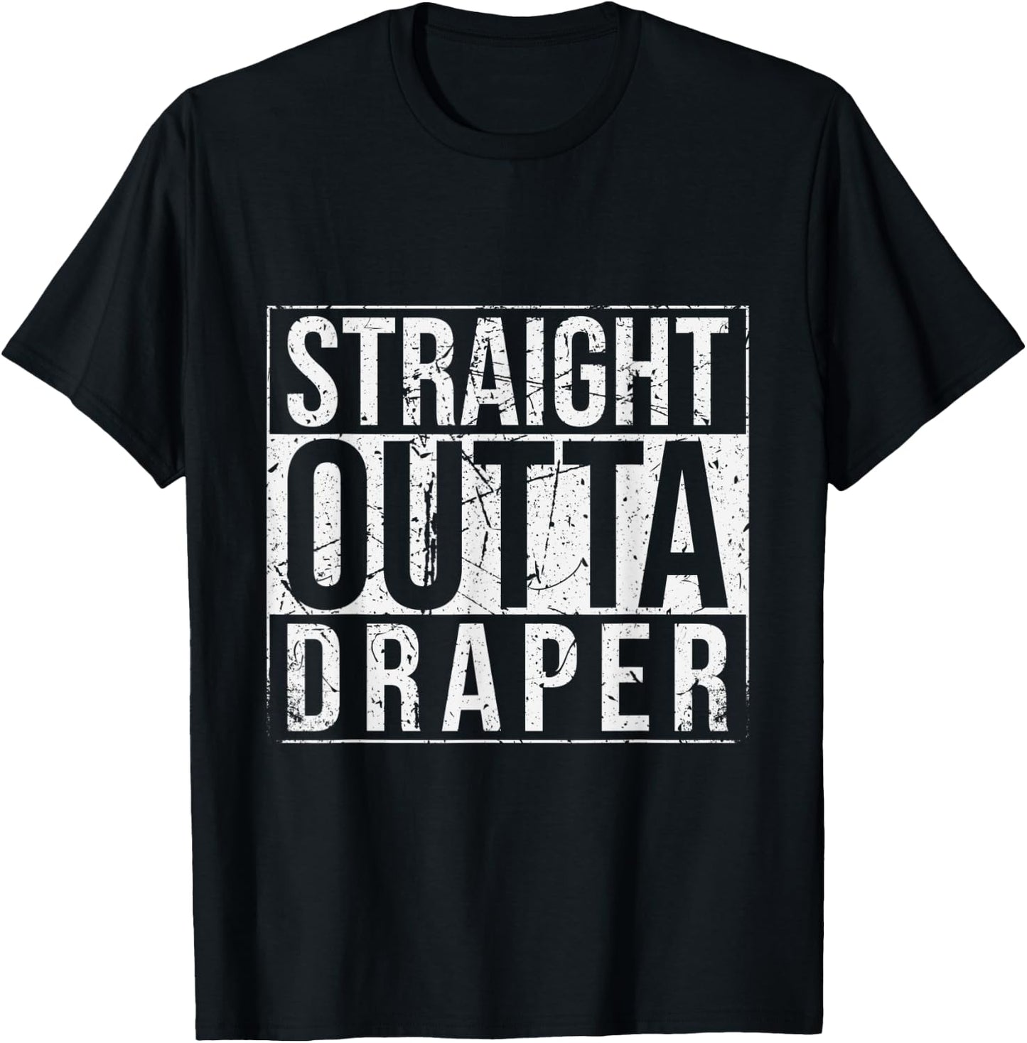 Straight Outta Draper Vintage T-Shirt - T-Shirt | Black