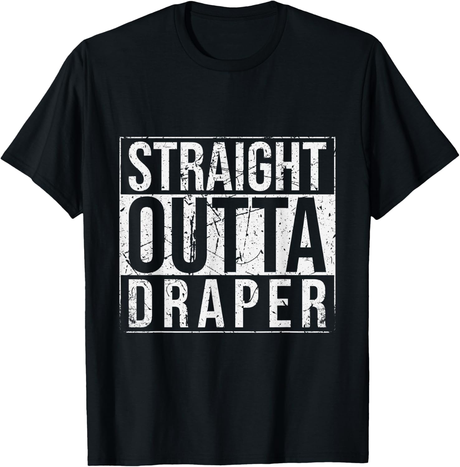 Straight Outta Draper Vintage T-Shirt - T-Shirt | Black