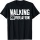 Walking HR Violation Shirt Funny Employee Coworker T-Shirt - T-Shirt | Black