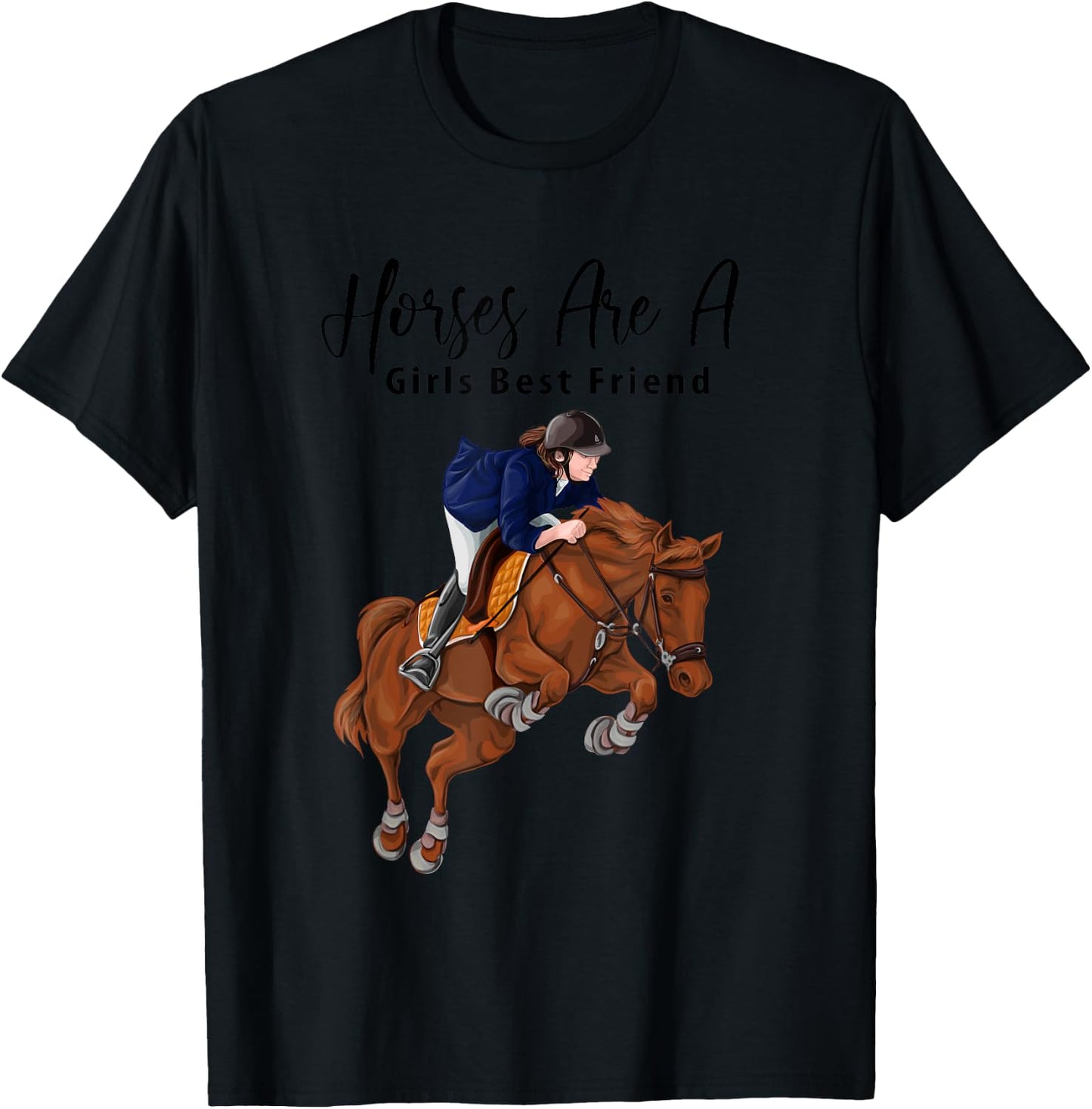 Equestrian Horses Are A Girls Best Friend T-Shirt - T-Shirt | Black