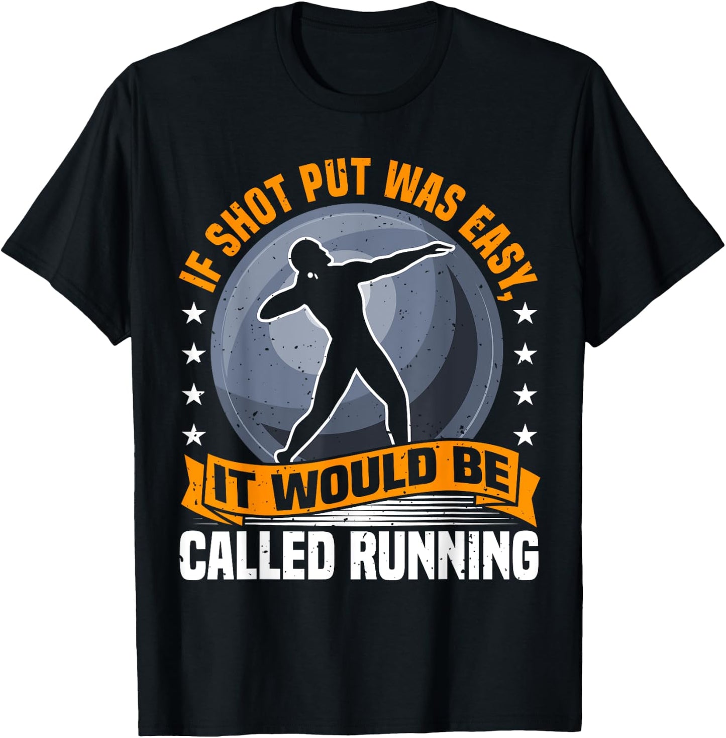 Shot Put Athlete Saying, Funny Running Comparison, Thrower T-Shirt - T-Shirt | Black