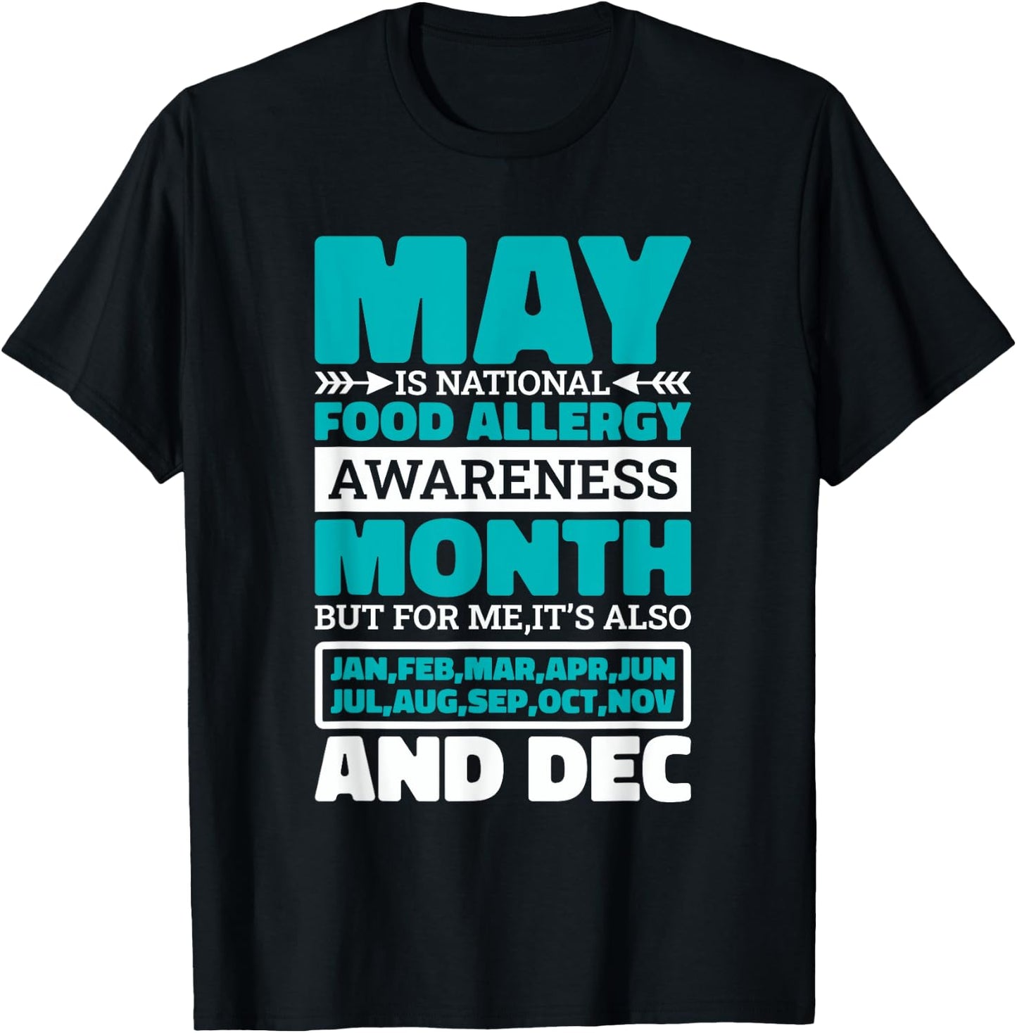 May Is National Food Allergy Awareness Month, Food Allergies T-Shirt - T-Shirt | Black