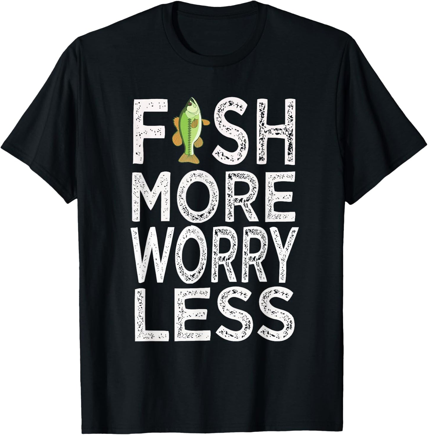 Fish More Less Worry T-Shirt - T-Shirt | Black