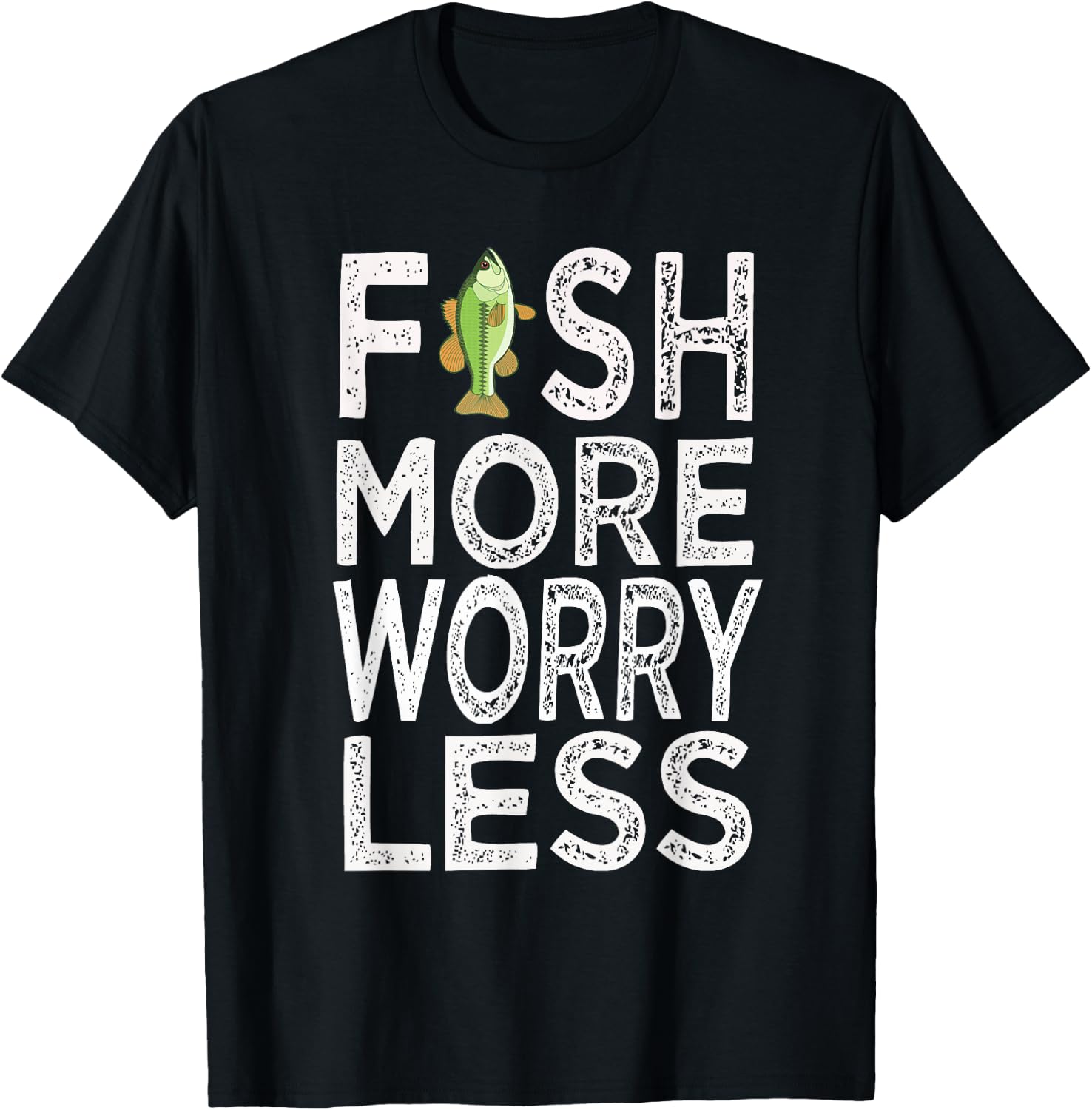 Fish More Less Worry T-Shirt - T-Shirt | Black