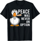 Peace Was Never An Option Goose Meme Angry Knife Honk Men T-Shirt - T-Shirt | Black