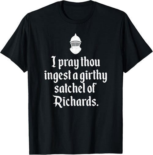 Funny Renaissance Thou Ingest A Satchel of Richards Medieval