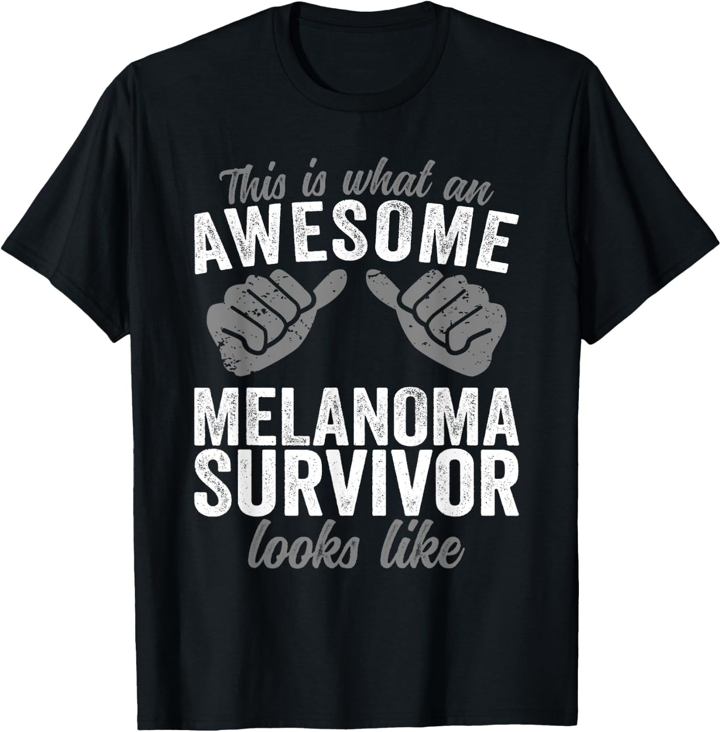 Melanoma Survivor awesome looks like Melanoma Cancer T-Shirt - T-Shirt | Black