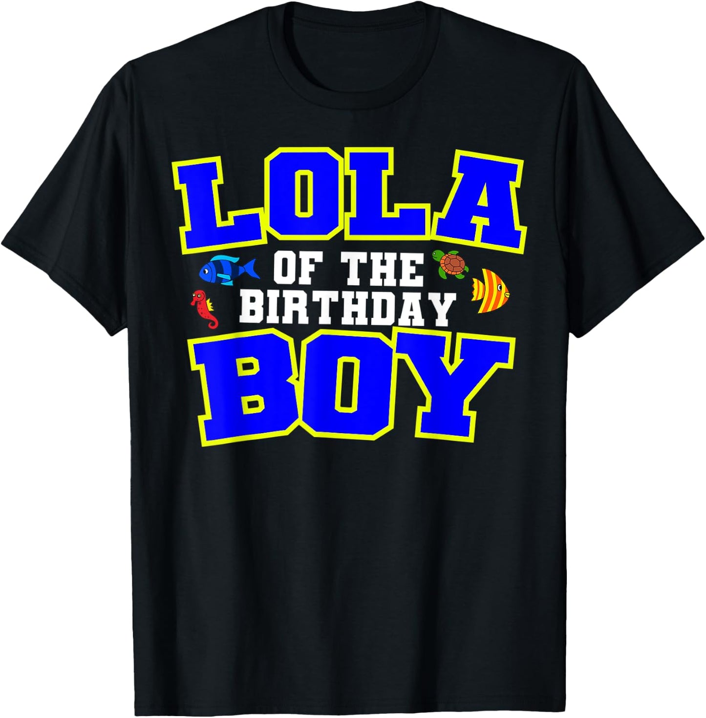 Lola Of The Birthday Boy Fishing Theme Bday Celebration T-Shirt - T-Shirt | Black