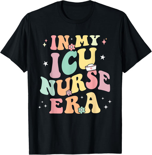 In My ICU Nurse Era Retro Nursing School Intensive Care Unit T-Shirt - T-Shirt | Black