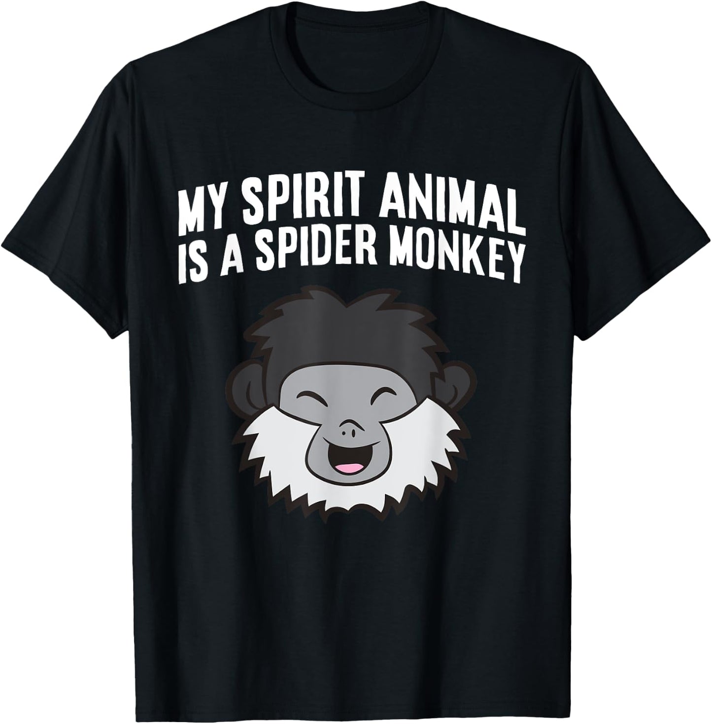 My Spirit Animal Is A Spider Monkey T-Shirt - T-Shirt | Black