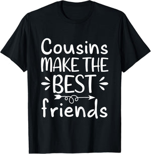 Cousins Make the Best Friends Toddler Crew T-Shirt - T-Shirt | Black