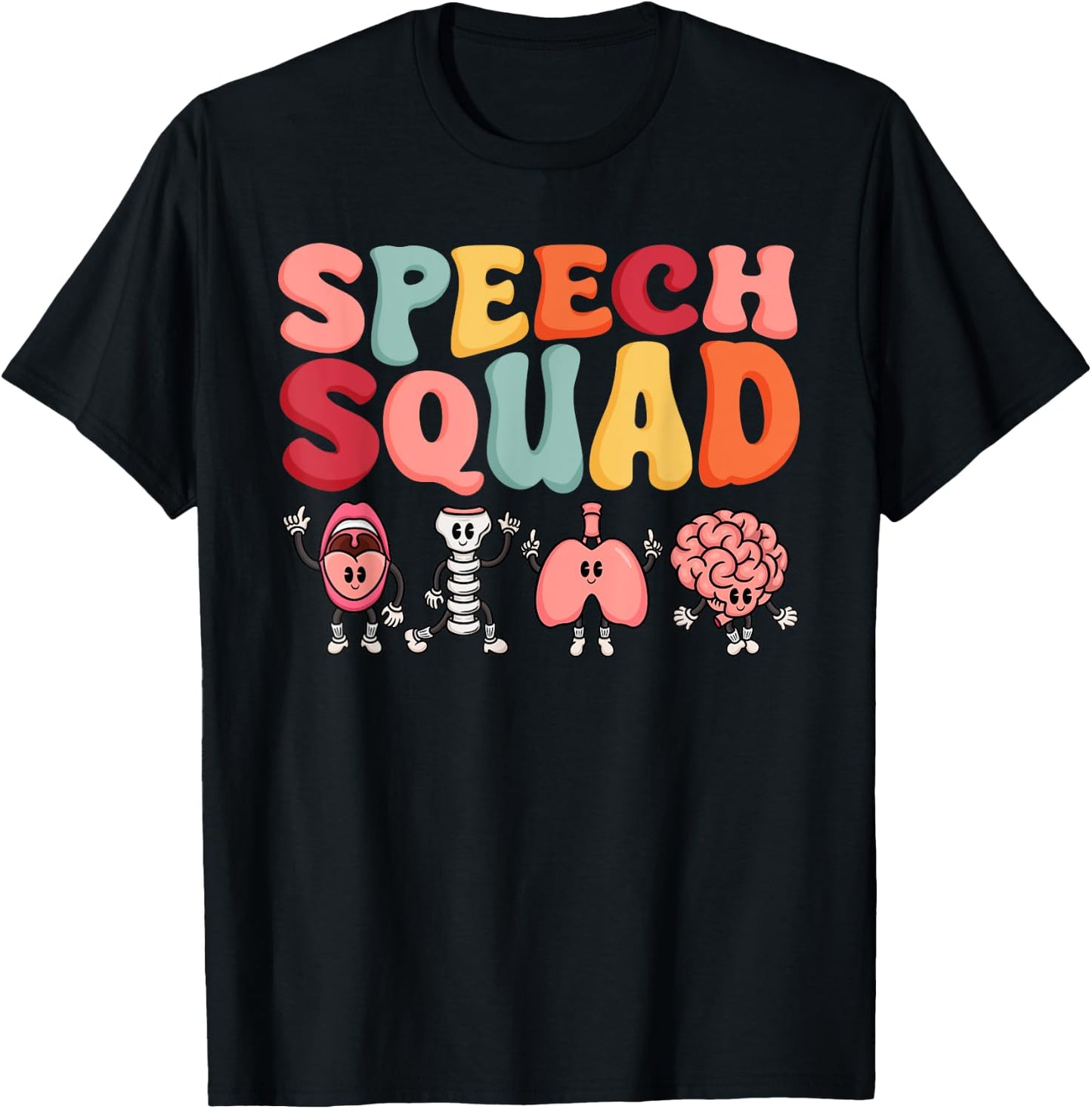 Speech Squad Funny Speech Language Pathologist Therapist T-Shirt - T-Shirt | Black