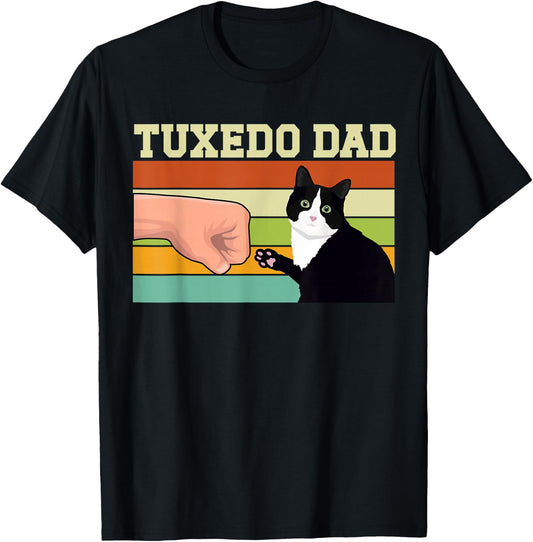 Tuxedo Cat Dad Tuxedo Cat Owner Tuxedo Cat Lover T-Shirt - T-Shirt | Black
