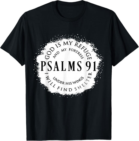 Christian Bible Verse Psalms 91 God Is My Refuge My Fortress T-Shirt - T-Shirt | Black