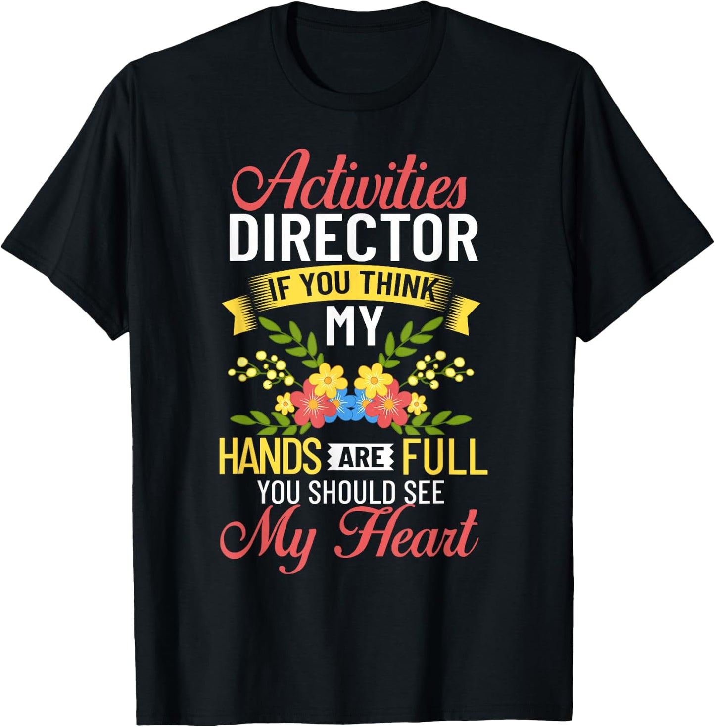 Activity Director Assistant Ideas Activities Planner T-Shirt - T-Shirt | Black
