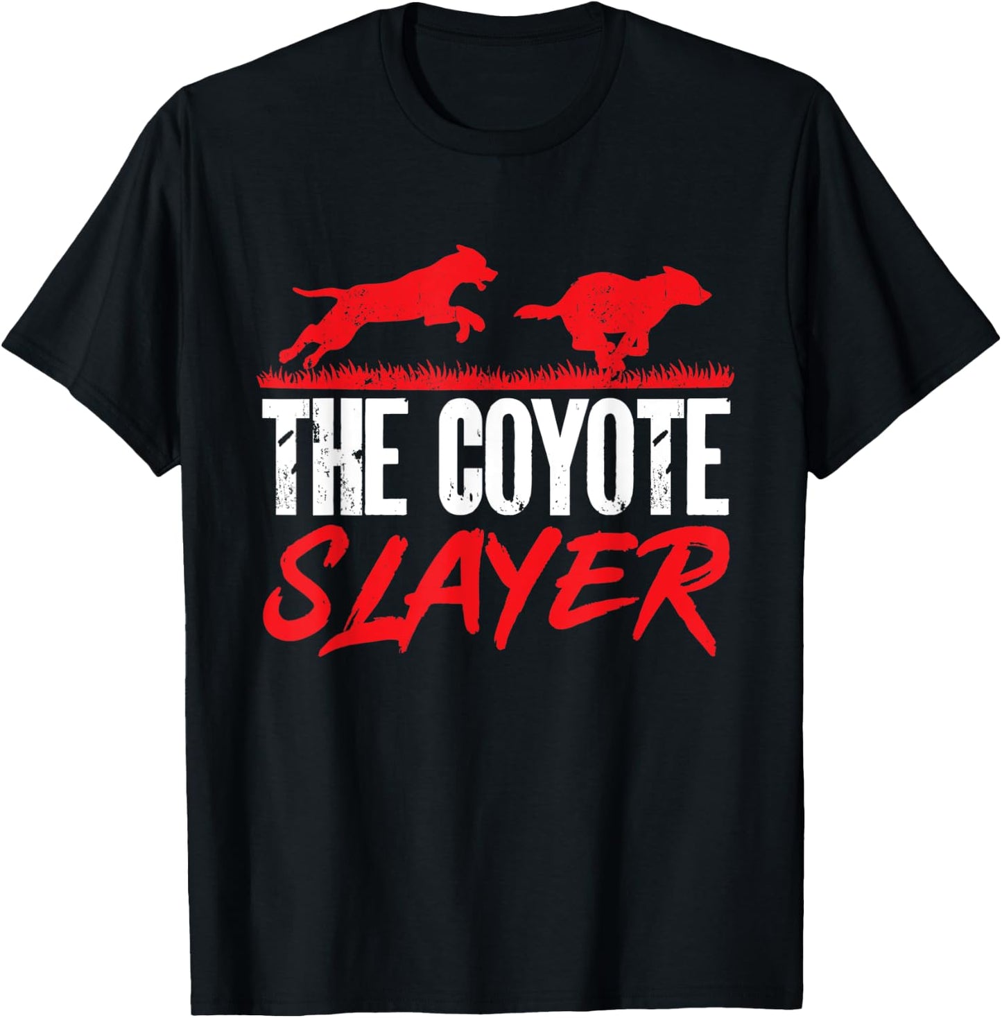 Coyote Hunting The Coyote Slayer Yote Hunter Coyote T-Shirt - T-Shirt | Black