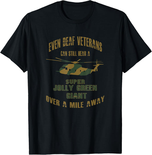 HH-53 Super Jolly Green Giant Helicopter Deaf Veteran Camo T-Shirt - T-Shirt | Black
