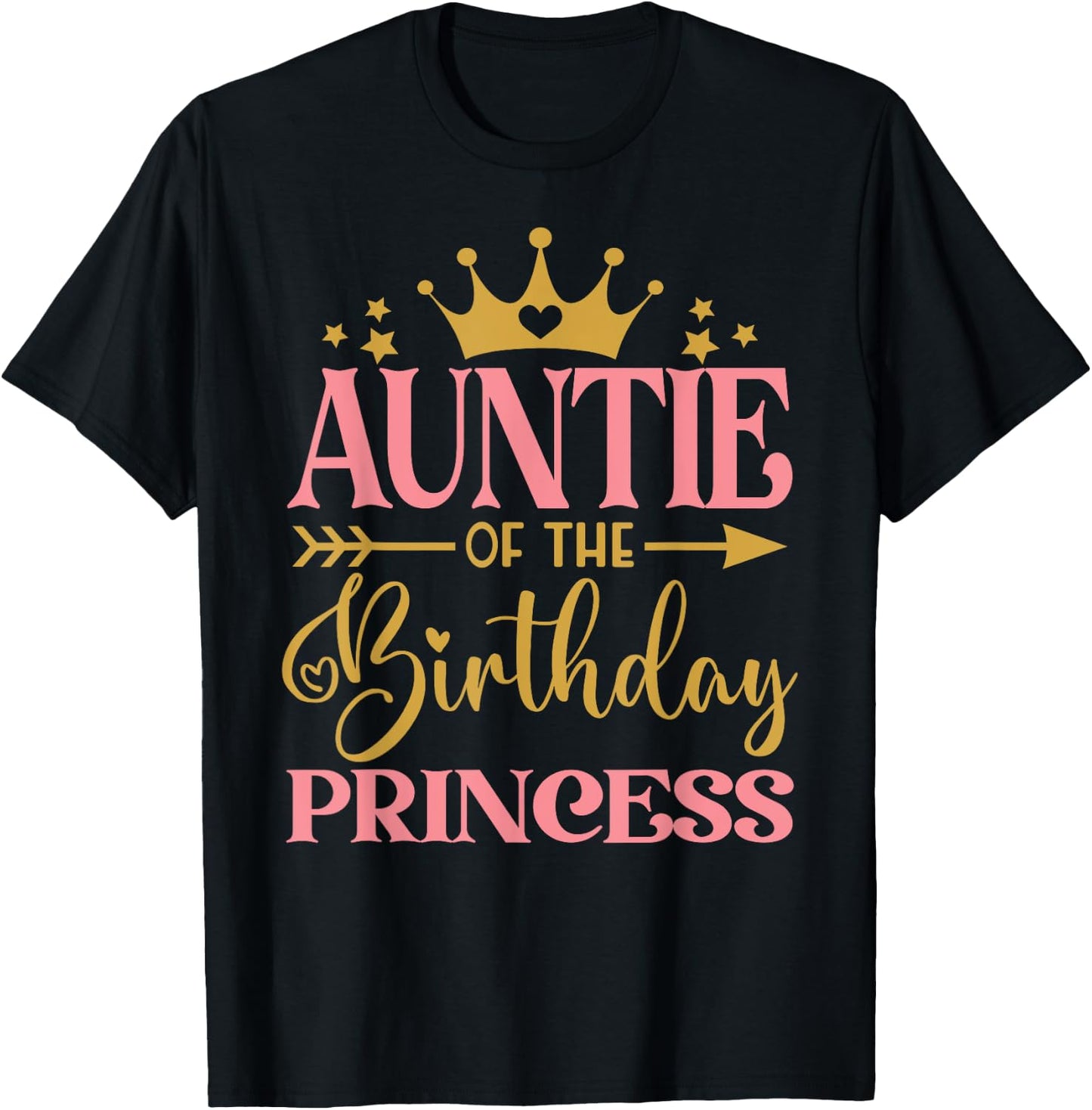 Auntie of The Birthday for Girl - 1st Birthday Princess Girl T-Shirt - T-Shirt | Black