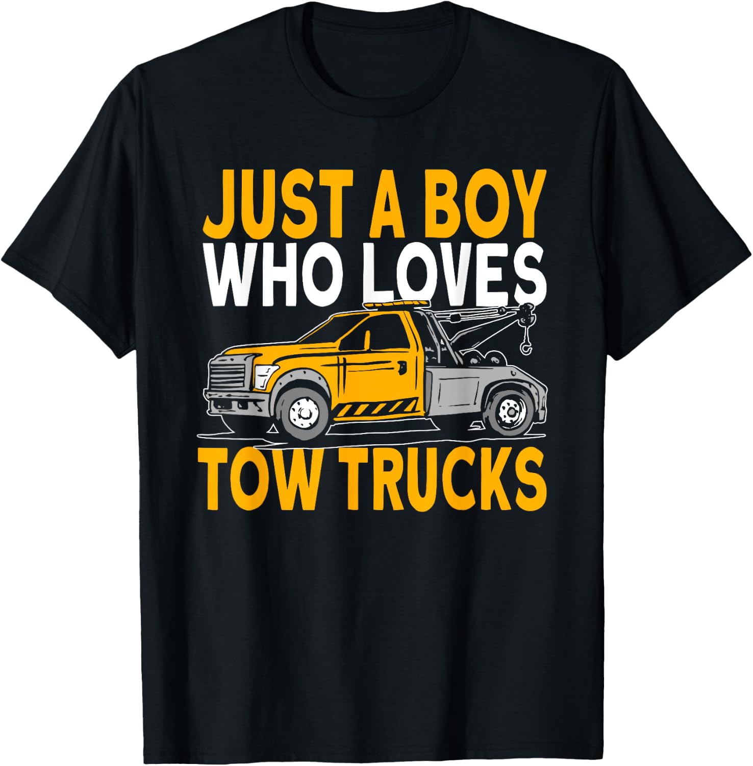 Just a boy who loves tow trucks tow truck driver T-Shirt - T-Shirt | Black