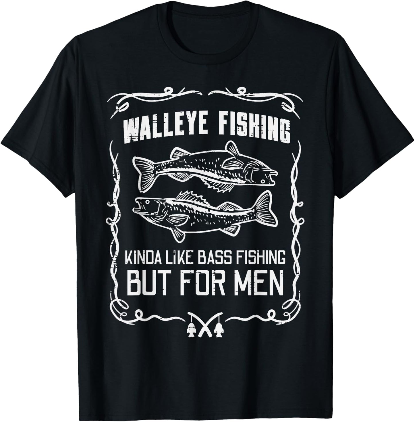 Walleye Fishing Like Bass But Funny Dad Grandpa T-Shirt - T-Shirt | Black