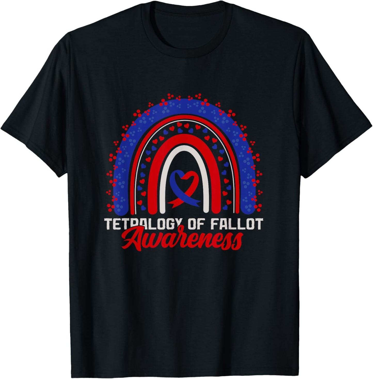 Tetralogy of Fallot Awareness Rainbow TOF Ribbon Support T-Shirt - T-Shirt | Black
