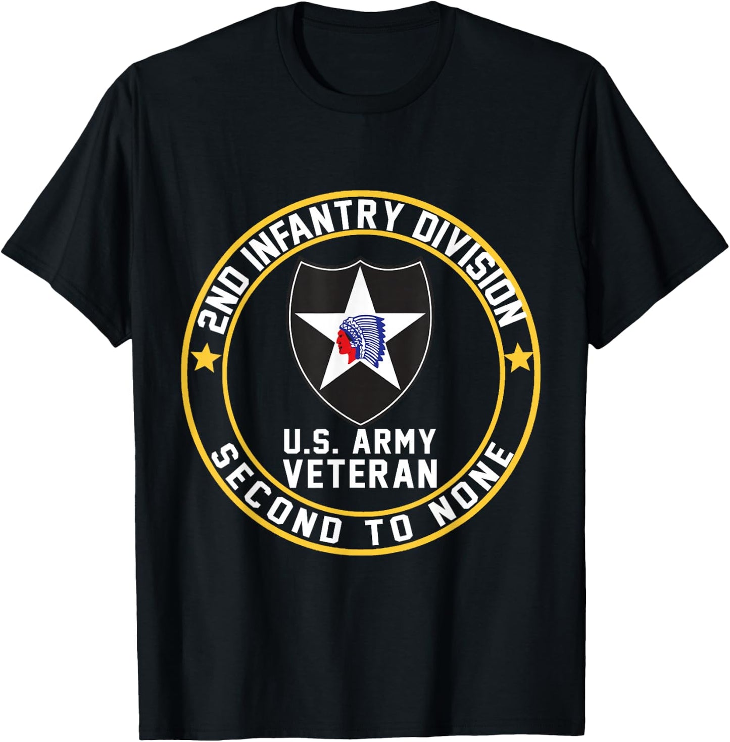 US Veteran Military 2nd Infantry Division Second to None T-Shirt - T-Shirt | Black