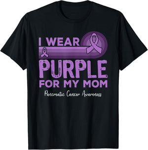 I Wear Purple for My Mom Pancreatic Cancer Awareness T-Shirt - T-Shirt | Black