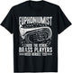 Euphoniumists Woodwind Euphonium Euphoniumist - -Adults, Black, Short Sleeve, Small T-Shirt - T-Shirt | Black