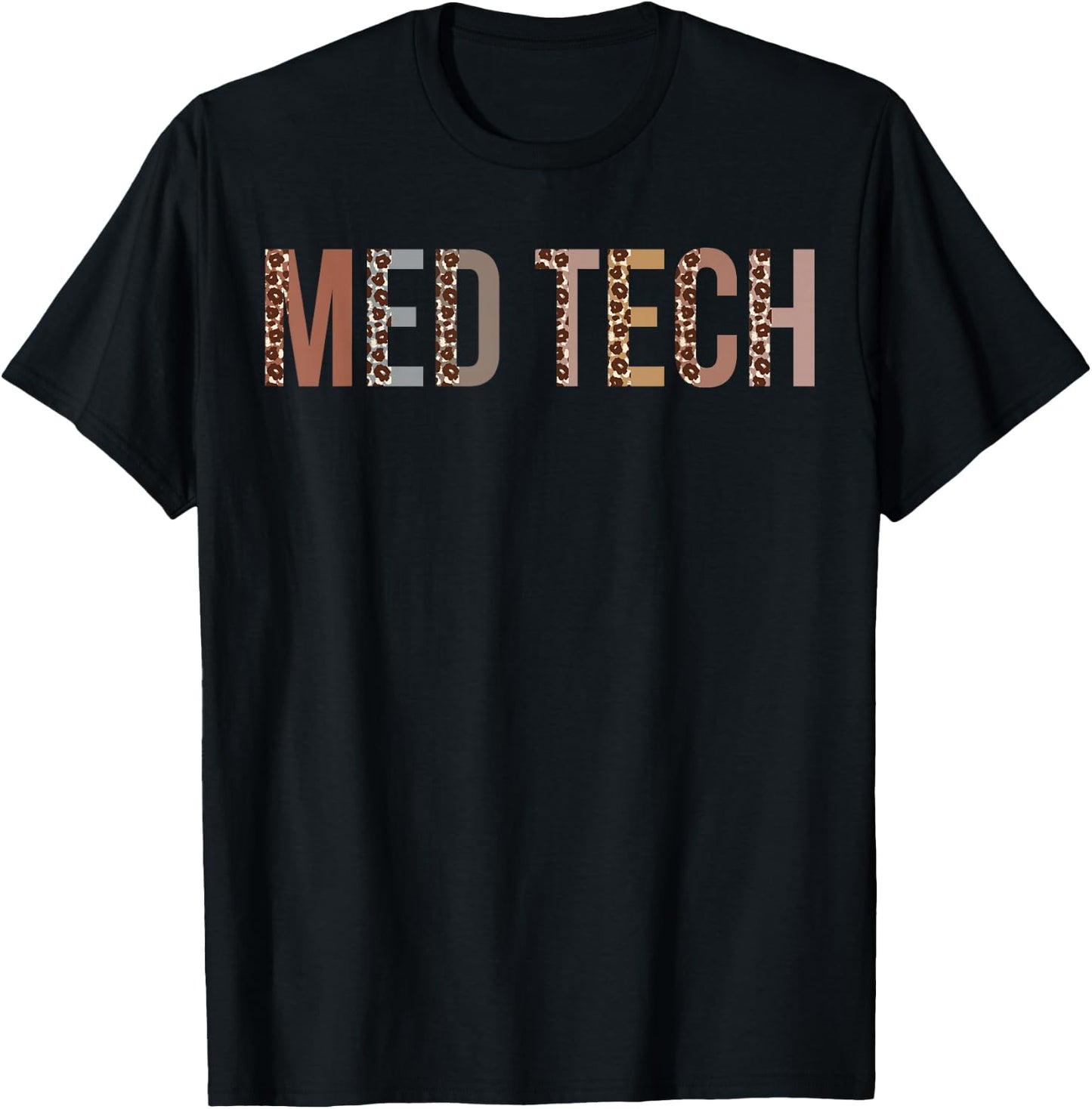 Leopard Med Tech Appreciation healthcare workers T-Shirt - T-Shirt | Black