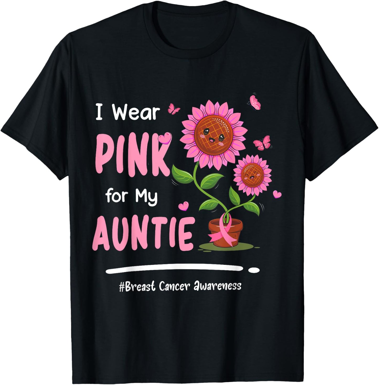 I Wear Pink For My Auntie Breast Cancer Awareness Women T-Shirt - T-Shirt | Black