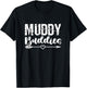 Muddy Buddies Mud Bogging Mudding Mud Racing Matching T-Shirt - T-Shirt | Black