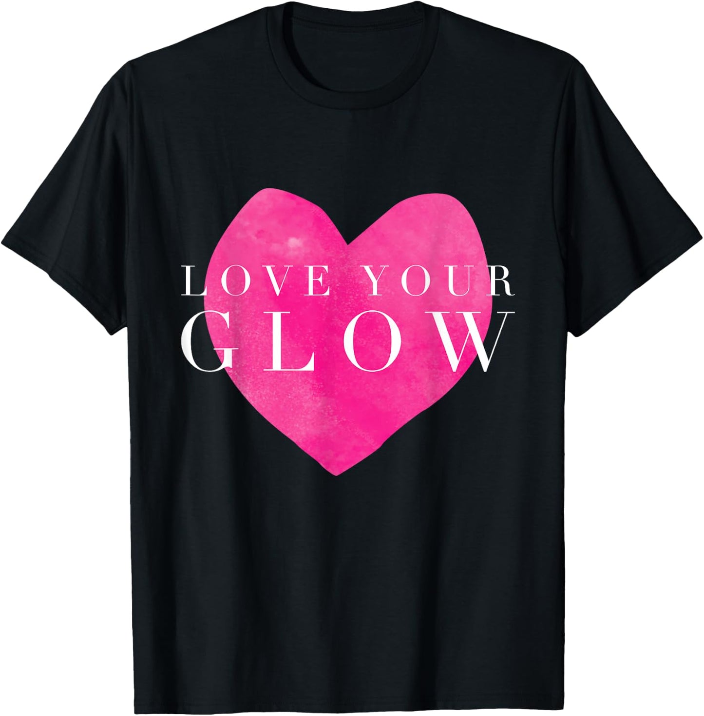 Love Your Glow Highligther Skin Esthetician Skincare T-Shirt - T-Shirt | Black