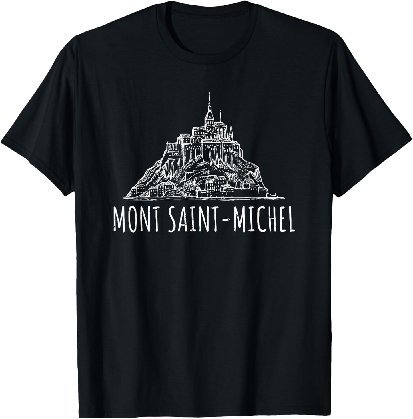 Mont Saint-Michel France Normandy Europe Vacation Souvenir T-Shirt - T-Shirt | Black