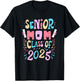 Senior Mom Class of 2025 Graduation, Proud Mom Graduate T-Shirt - T-Shirt | Black