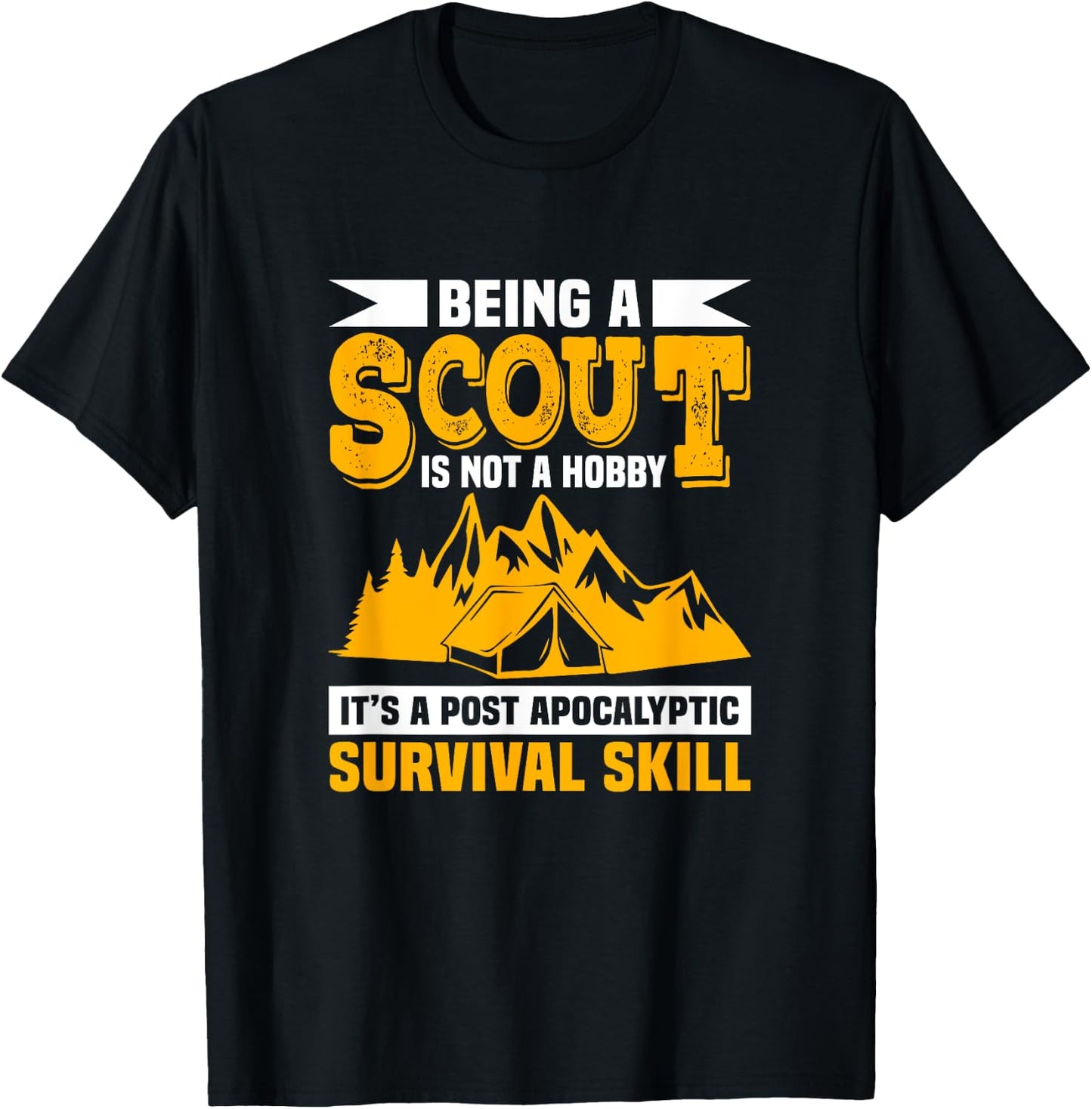 Being A Scout Is Not A Hobby Funny Scouting Camping Scouts T-Shirt - T-Shirt | Black