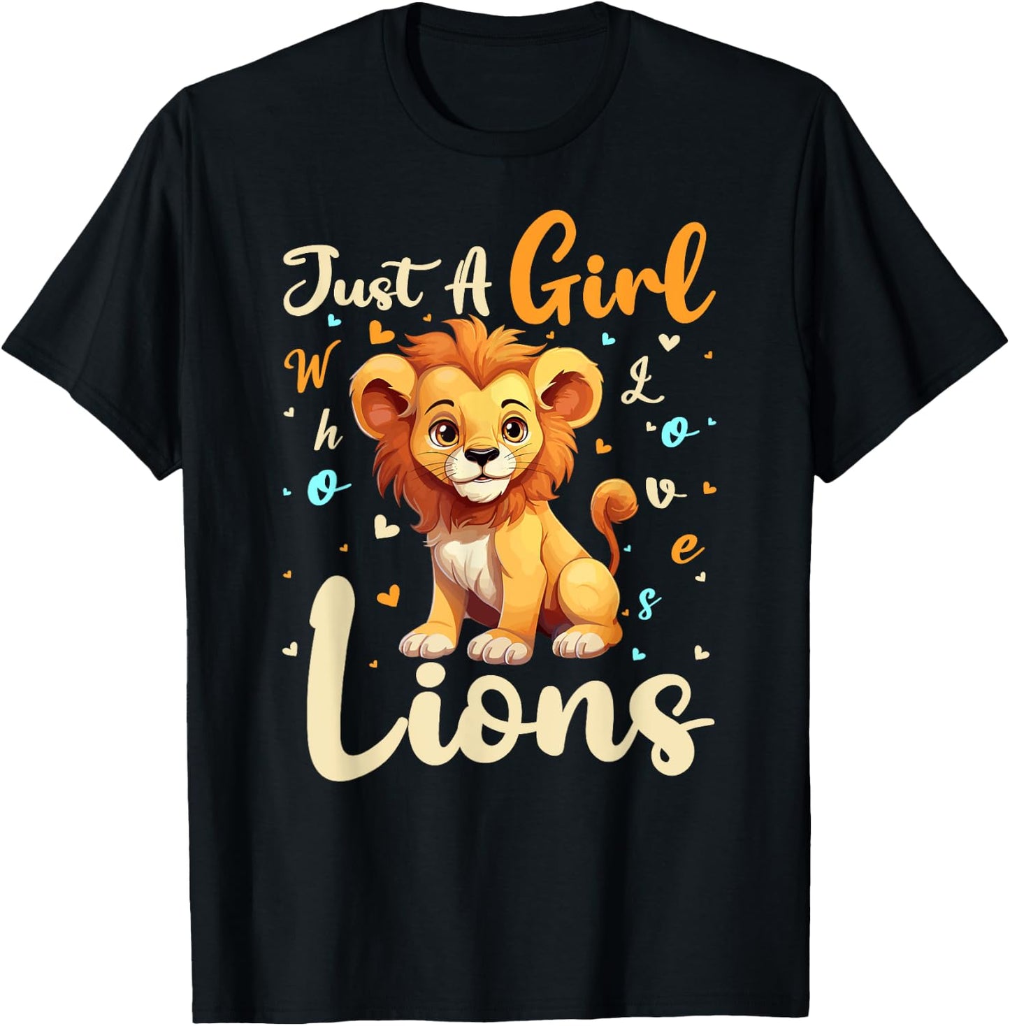 Lion Lover Just A Girl Who Loves Lions T-Shirt - T-Shirt | Black