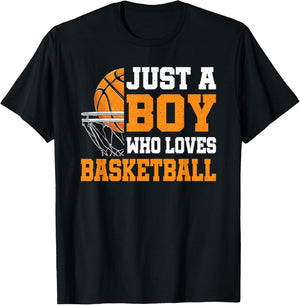 Just A Boy Who Loves Basketball Funny Basketball Boys Kids T-Shirt - T-Shirt | Black