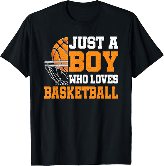 Just A Boy Who Loves Basketball Funny Basketball Boys Kids T-Shirt - T-Shirt | Black