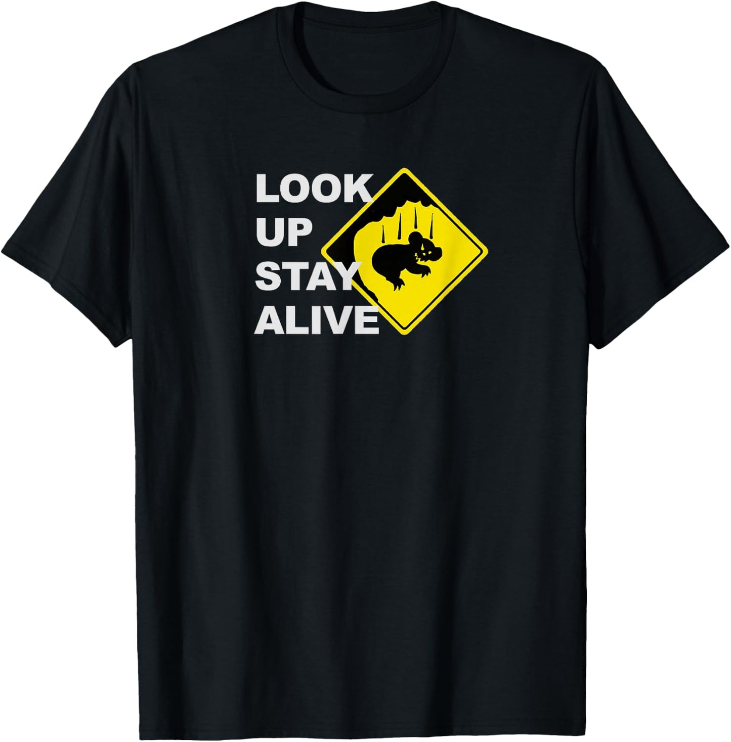 Beware Drop Bears Look Up Stay Alive Funny Aussie T-Shirt - T-Shirt | Black