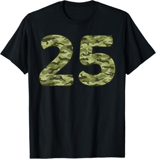 25 Year Old Birthday Camouflage Military 25th Birthday T-Shirt - T-Shirt | Black