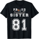 Custom Proud Football Sister Number 81 Personalized Player T-Shirt - T-Shirt | Black