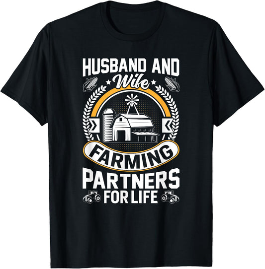 Husband and Wife Farming Partners for Life - Farmer Farming T-Shirt - T-Shirt | Black