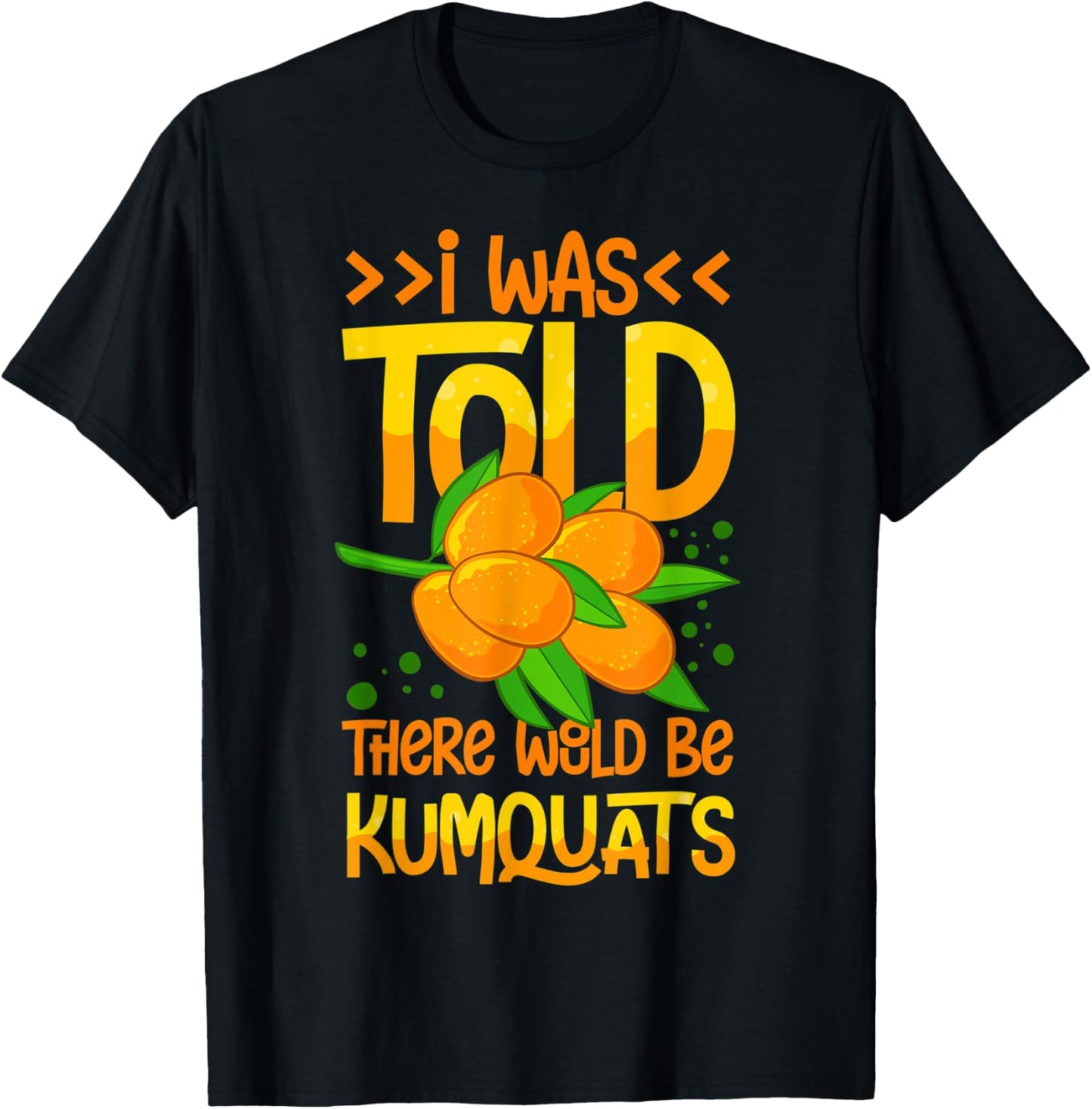 Kumquat Tree Fruit Recipes Orange Plant Marmalade T-Shirt - T-Shirt | Black