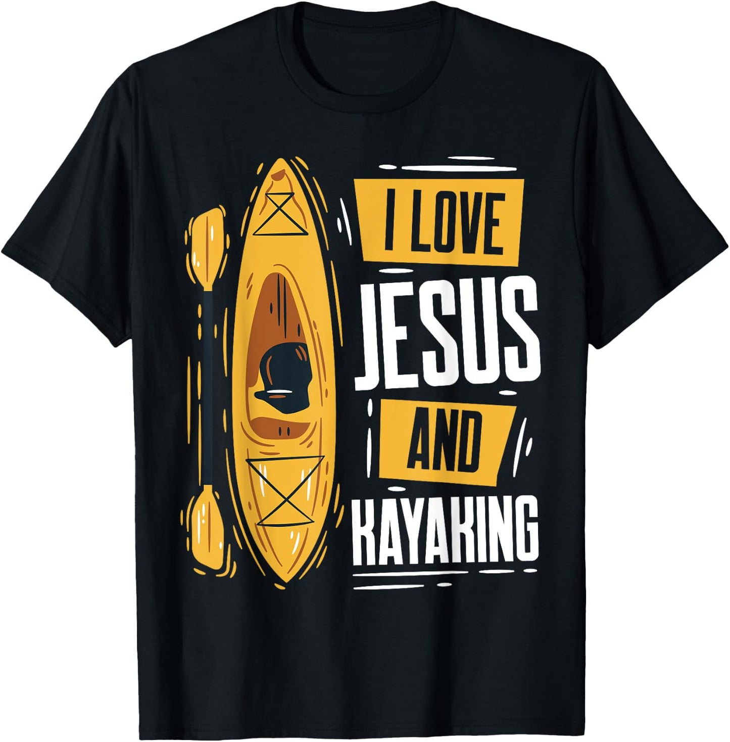 Kayaking Lover Christian Protestant Religion Faith Jesus T-Shirt - T-Shirt | Black