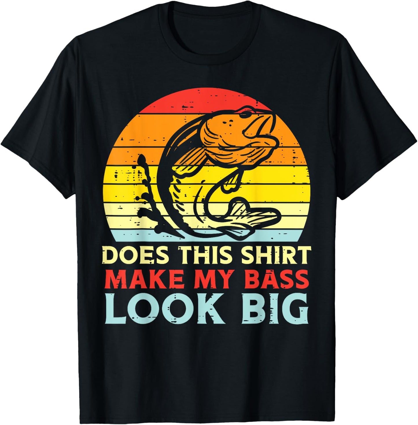 Does This Shirt Make My Bass Look Big Retro Fishing Dad Men T-Shirt - T-Shirt | Black