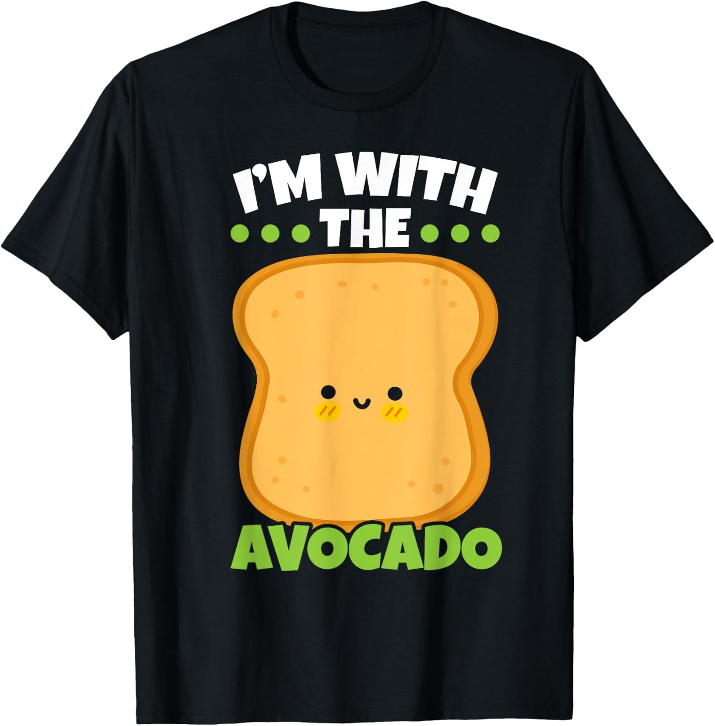 I'm With The Avocado Toast Bread Halloween Matching Couples T-Shirt - T-Shirt | Black