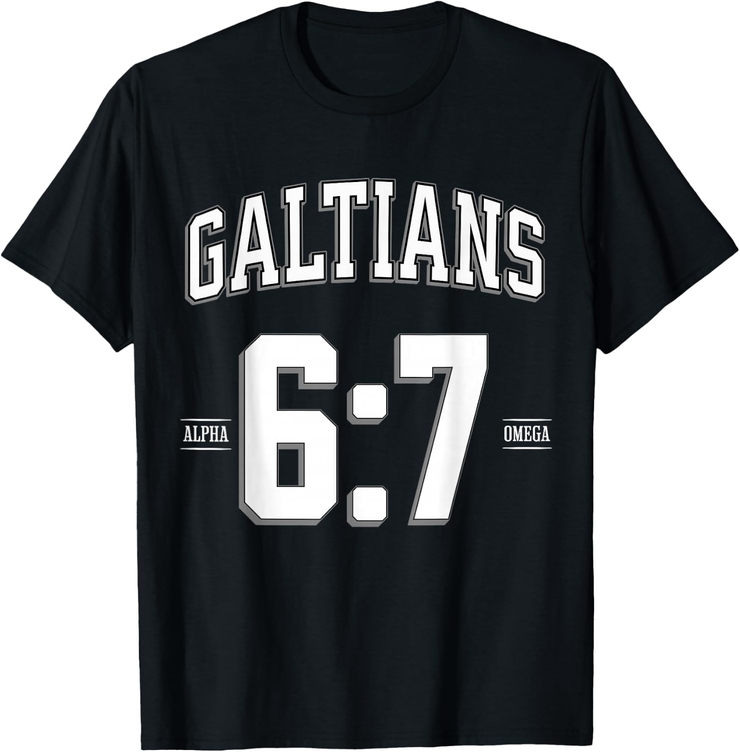 BIBLE VERSE GALATIANS-6:7 Reap What You Sow T-Shirt - T-Shirt | Black