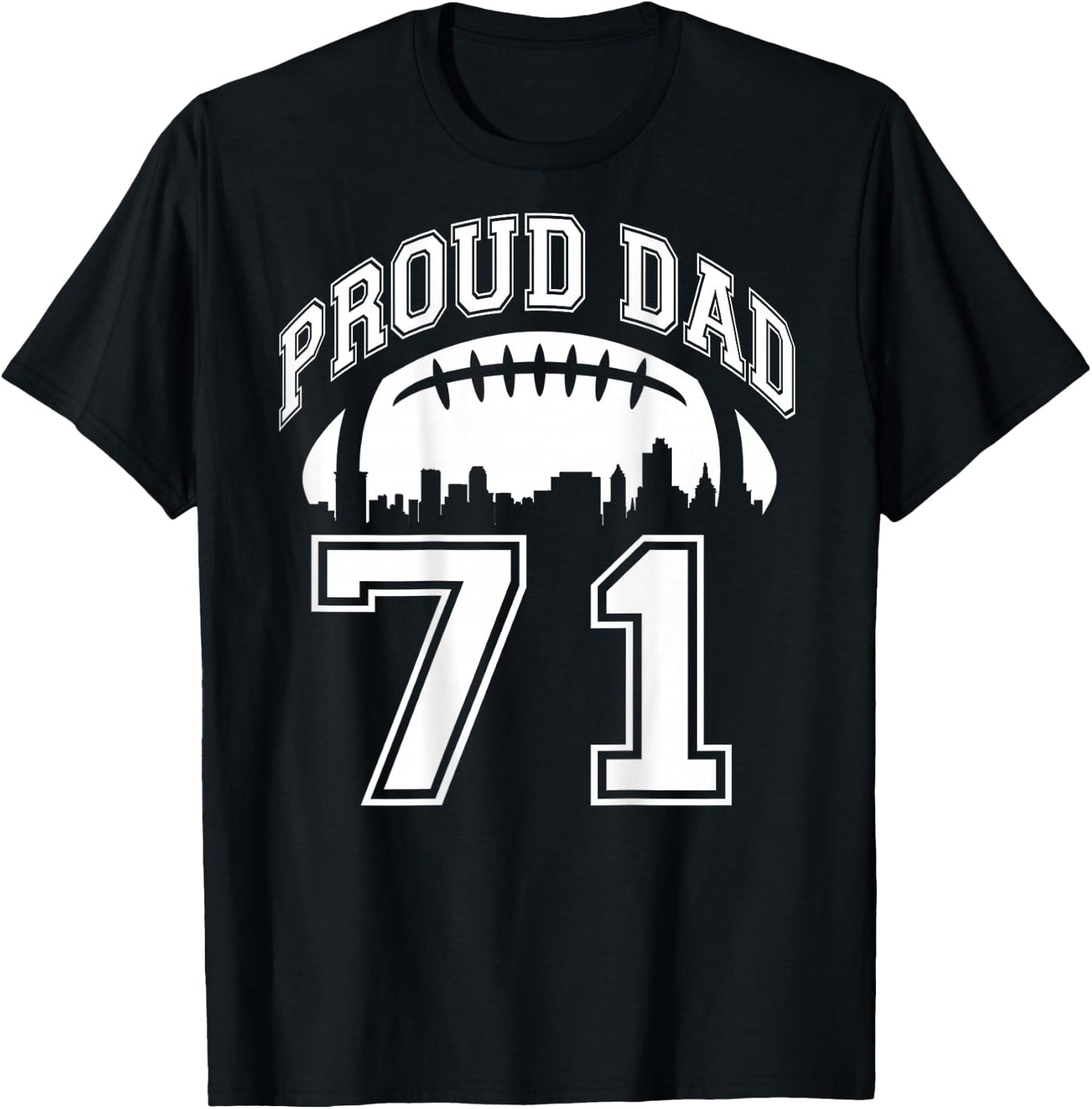 Custom Proud Football Dad Number 71 Personalized T-Shirt - T-Shirt | Black