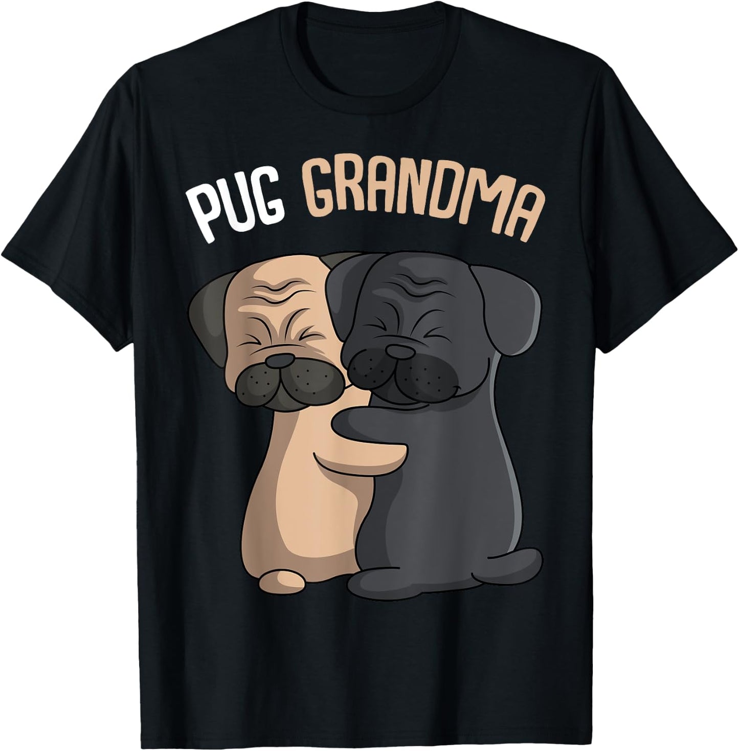 Pug Grandma Dog Mom Lover Owner Women T-Shirt - T-Shirt | Black
